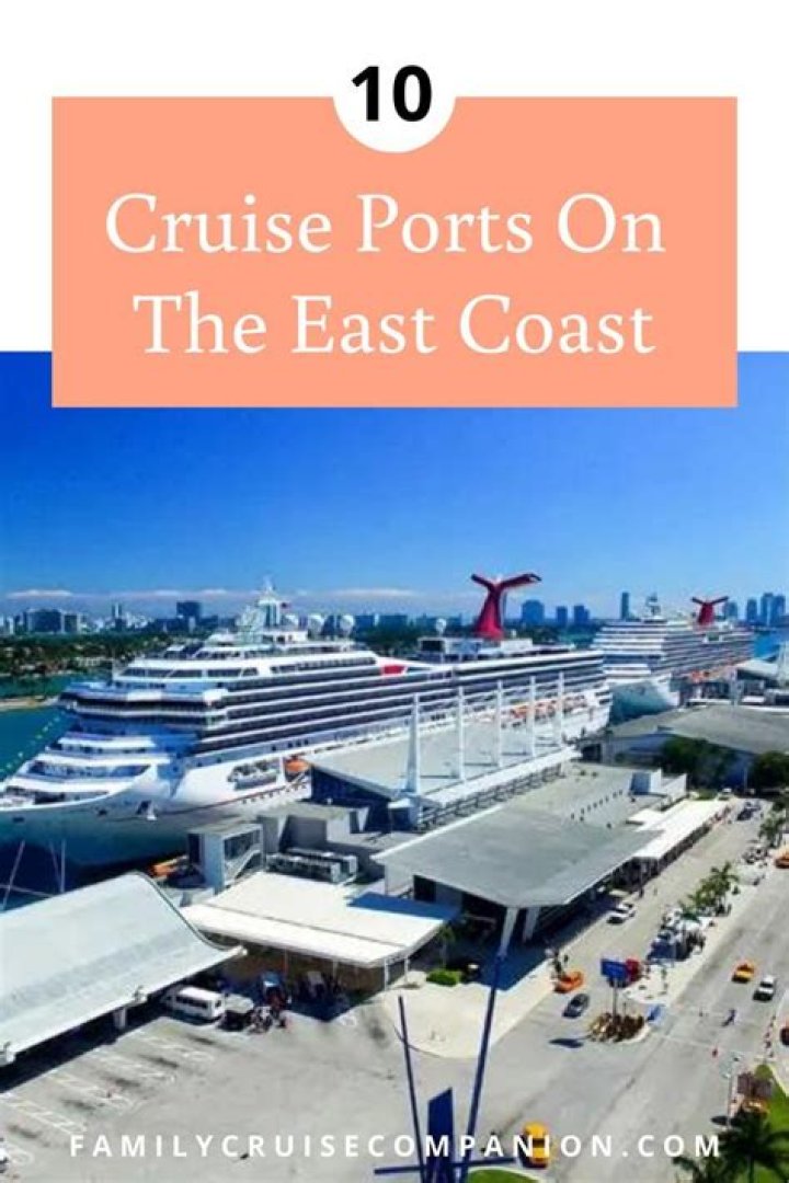 What cruise ports are on the East Coast?
