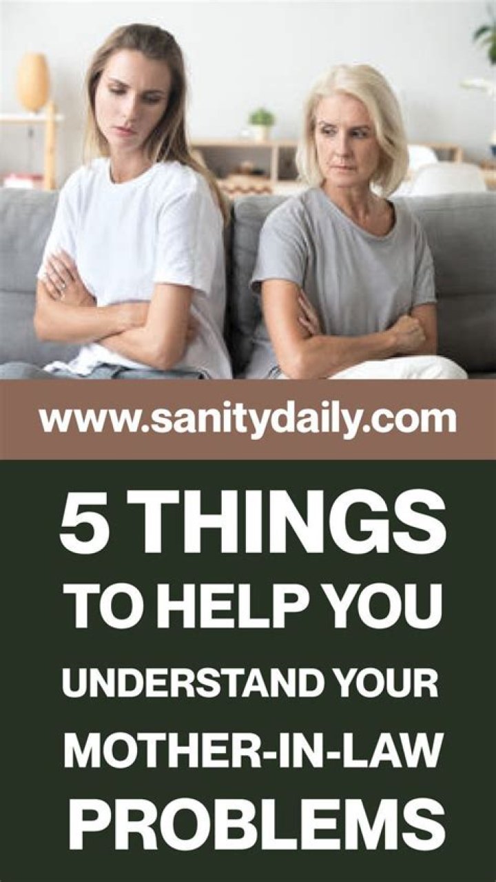 Why do mother in laws dislike daughter in laws?